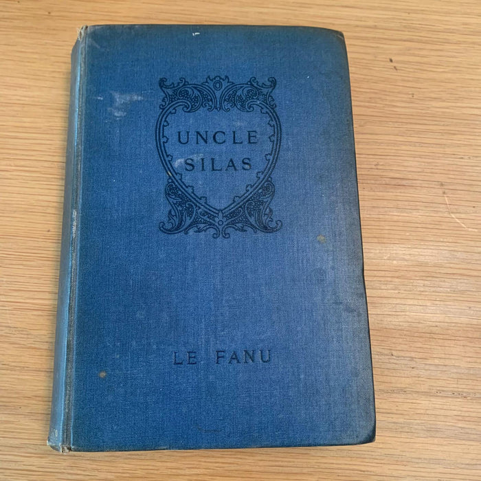 UNCLE SILAS 1899 Sheridan Le Fanu Novel A Tale Of Bartram Haugh Macmillan Book - Good