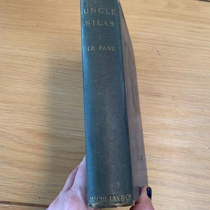 UNCLE SILAS 1899 Sheridan Le Fanu Novel A Tale Of Bartram Haugh Macmillan Book - Good