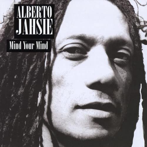 Mind Your Mind - Alberto Jahsie [CD Album] (Mint) - Like New - Attic Discovery Shop