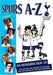 Spurs A-Z (Tottenham Hotspur) [DVD] [Region Free] Football Players / History etc - Very Good - Attic Discovery Shop