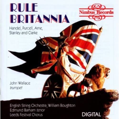 Rule Britannia - Pieces for Trumpet & Chorus - John Wallace CD Album NEW Sealed - Attic Discovery Shop