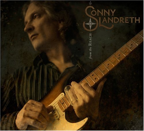 From the Reach - Sonny Landreth [CD Album] - Very Good - Attic Discovery Shop