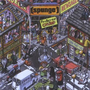 Pedigree Chump - Spunge [CD Album] - New Sealed - Attic Discovery Shop