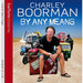 Charley Boorman By Any Means His Brand New Adventure [CD Audiobook] - New Sealed - Attic Discovery Shop