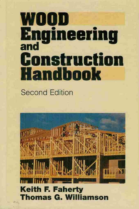 Wood Engineering and Construction Handbook Keith F. Faherty Hardback Book - Good