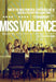 Miss Violence [DVD] [2013] [Region 2] - New Sealed - Attic Discovery Shop