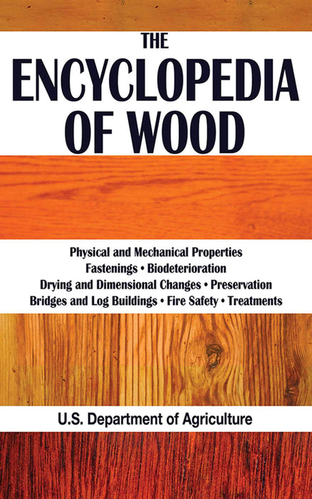 The Encyclopedia of Wood U.S. Department of Agriculture Paperback Book - Good