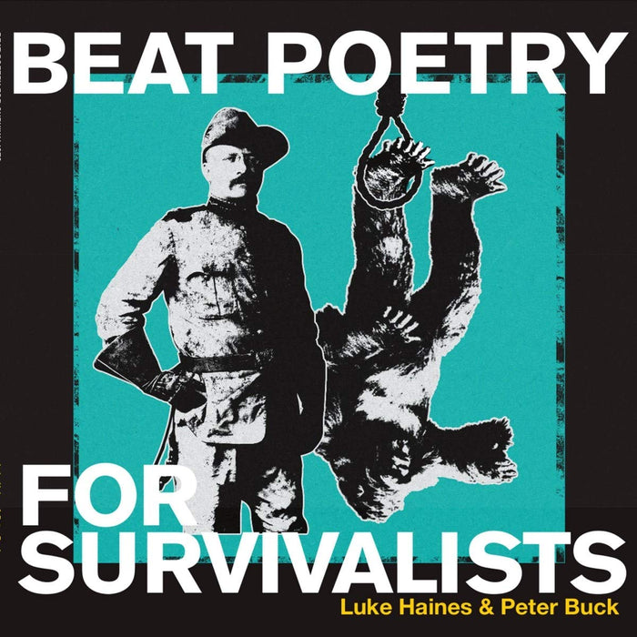 Beat Poetry For Survivalists - Luke Haines and Peter Buck [CD Album] NEW Sealed - Attic Discovery Shop
