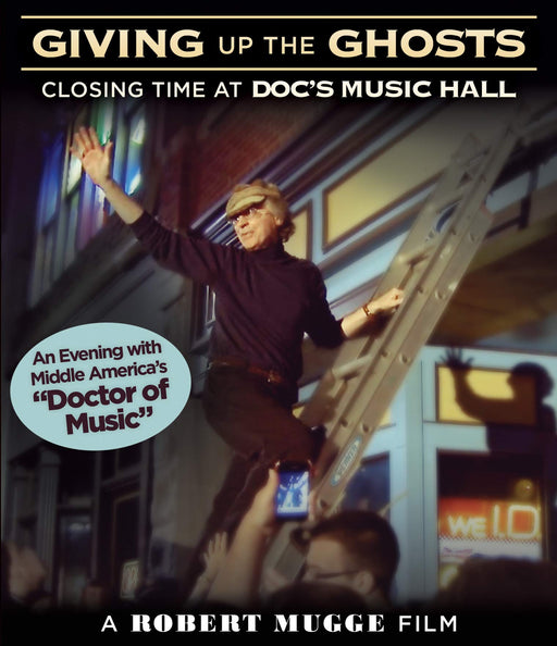 Giving Up The Ghosts Closing Time At Doc's Music Hall Blu-ray Rare US Import NEW - Attic Discovery Shop