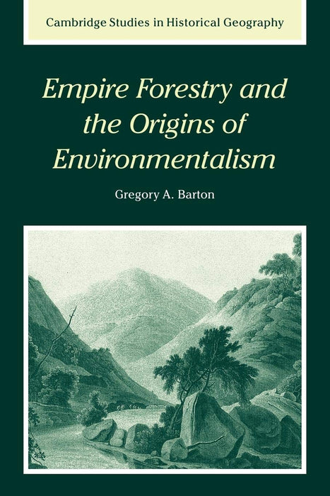 Empire Forestry Origin Environment: Studies Historical Geography Paperback Book - Very Good