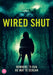 Wired Shut [DVD] [2021] [Region 2] (Horror / Thriller Film) - New Sealed - Attic Discovery Shop