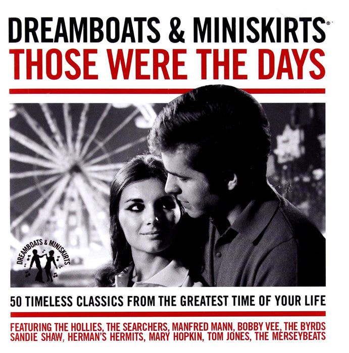 Dreamboats & Miniskirts: Those Were The Days [CD Album] - New Sealed