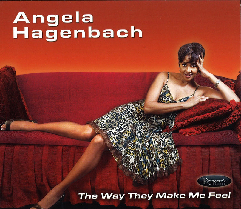 The Way They Make Me Feel - Angela Hagenbach [CD Album] - New Sealed