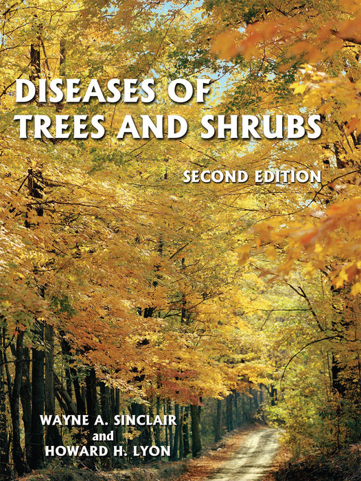 Diseases of Trees and Shrubs Second Edition Wayne A. Sinclair Howard H Lyon Book - Very Good