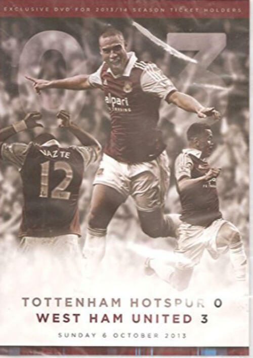 Tottenham Hotspur 0 West Ham United 3. 6/10/13 Rare Season Ticket Exclusive DVD - Very Good - Attic Discovery Shop