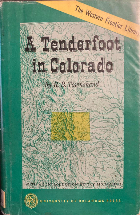 A Tenderfoot in Colorado Western Frontier Library Hardback Book 1st Edition 1968 - Acceptable