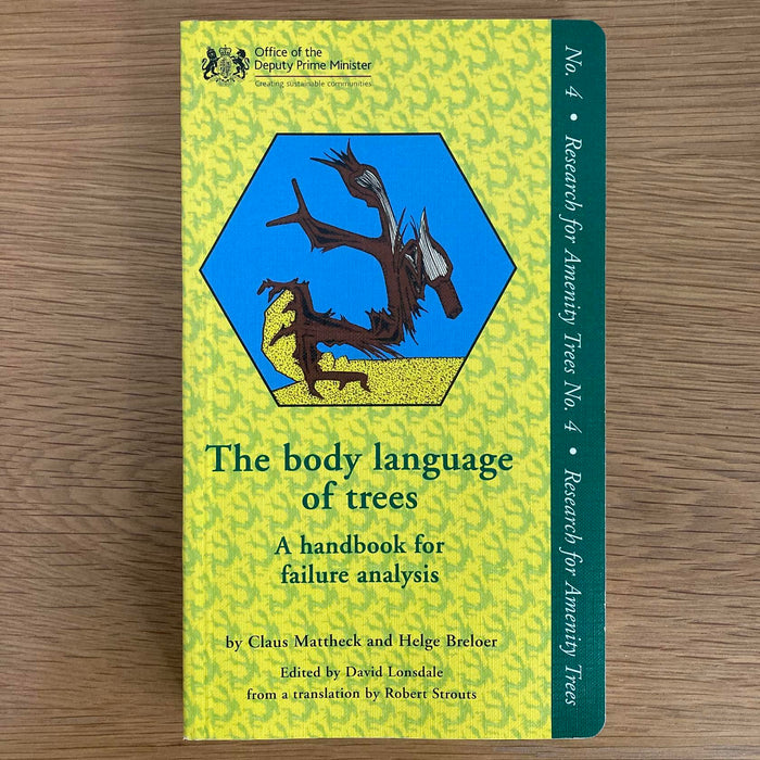 Body Language of Trees: A Handbook for Failure Analysis, Mattheck, Claus Book VG - Very Good