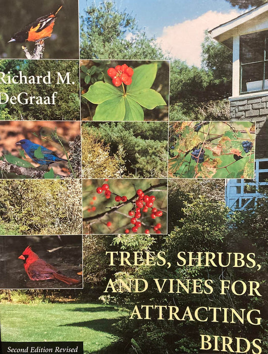 Trees, Shrubs, and Vines for Attracting Birds Richard M. DeGraaf Paperback Book - Very Good