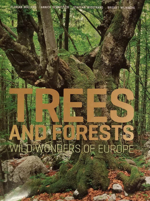 Trees and Forests: Wild Wonders of Europe Hardback Book - New Sealed