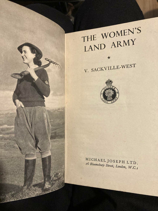 THE WOMEN'S LAND ARMY Sackville-West, V. 1944 1st Edition illustrated WWII Book - Acceptable