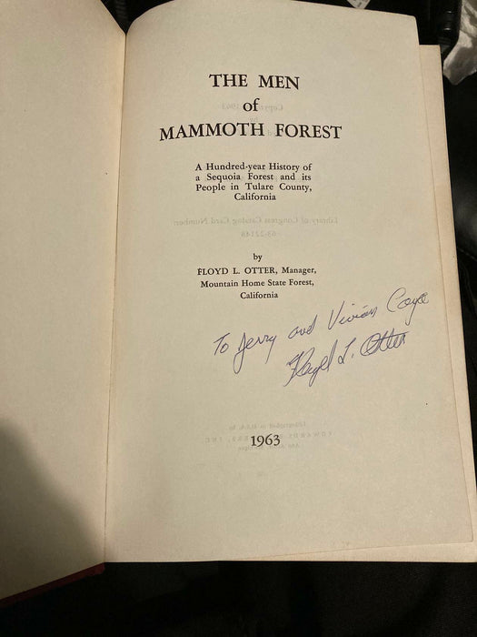 The Men of Mammoth Forest A Hundred-year History of a Sequoia Forest Book SIGNED - Good