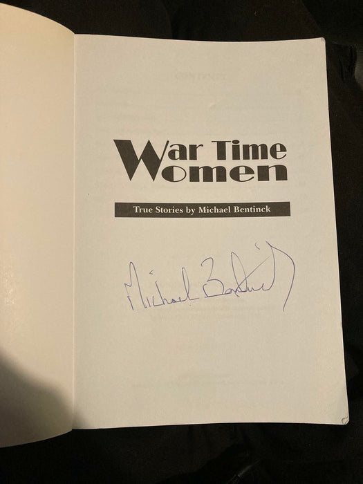 War Time Women by Michael Bentinck (1998-04-06) * SIGNED * Paperback Book - Good