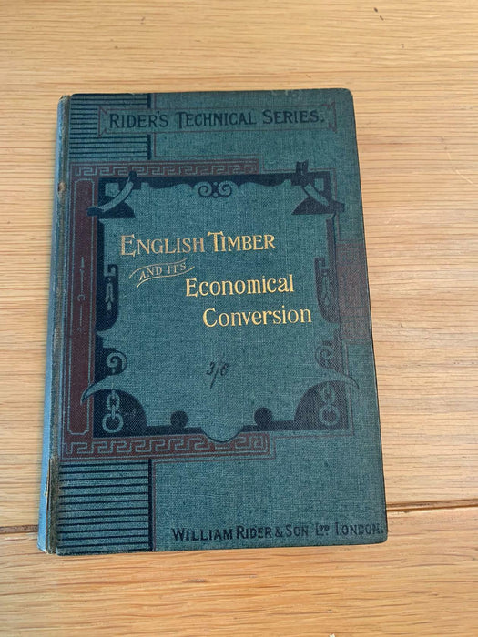 English Timber and its Economical Conversion Home Merchants Handbook Acorn Book - Good