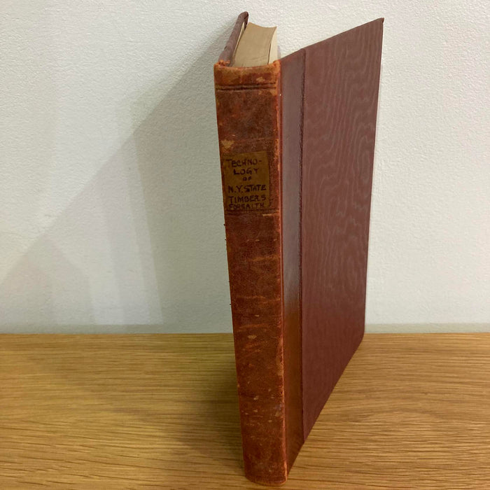 The Technology of New York State Timbers 1926 Syracuse NY University Rare Book - Good