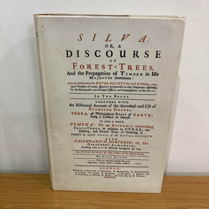 Silva or A Discourse of Forest-trees and Propagation of Timber 5th Edition Book - Very Good