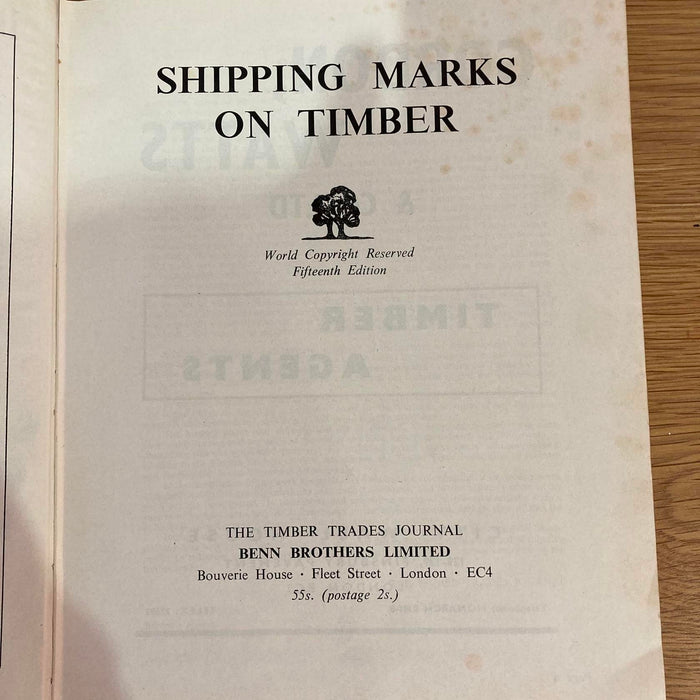 1959, Shipping Marks on Timber, Trades Journal, Forestry, Agents Hardback Book - Good