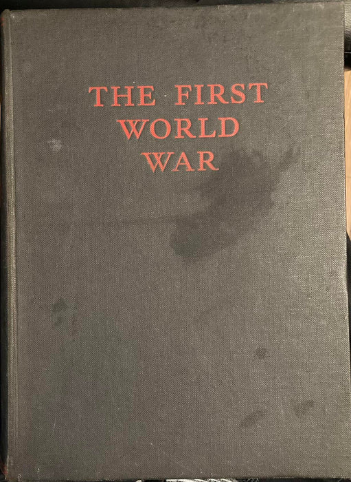 The First World War A Photographic History Stallings Rare 1933 Hardback Book WW1 - Acceptable