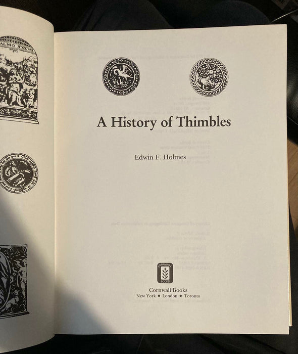 A History of Thimbles Hardback Book Rare 1985 Edwin F. Holmes [GC] - Good