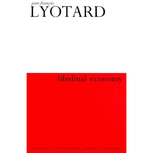 Lyotard Libidinal Economy (Athlone Contemporary Thinkers S.) Paperback Book - Very Good - Attic Discovery Shop