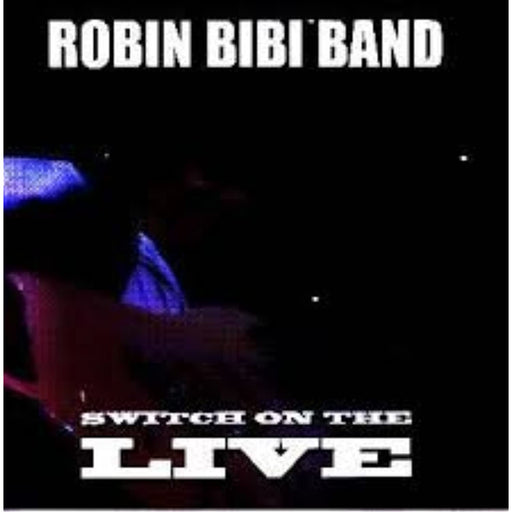 Robin Bibi Band - Switch On The Live [Rare CD Album] - Very Good - Attic Discovery Shop