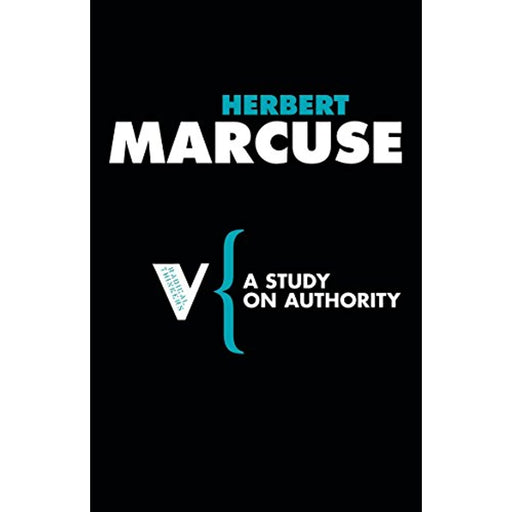 Herbert Marcuse - A Study on Authority: Set 3 (Radical Thinkers) Paperback Book - Acceptable - Attic Discovery Shop