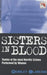 Sisters in Blood: 16 (Blake's True Crime Library) Paperbook Book - Very Good - Attic Discovery Shop