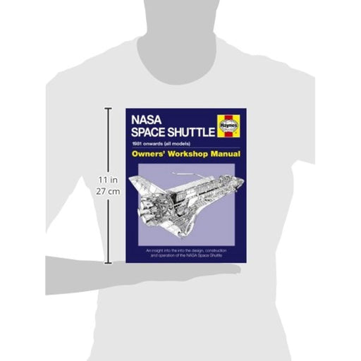 NASA Space Shuttle Manual Haynes: Design, Construction, Operation Hardback Book - Very Good - Attic Discovery Shop