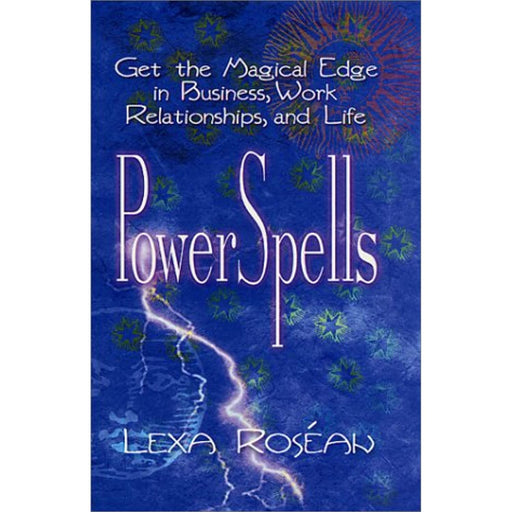 PowerSpells / Power Spells Hardback Book (Lexa Rosean - Psychic Professional) - Very Good - Attic Discovery Shop