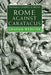 Rome Against Caratacus: The Roman Conquest of Britain - G Webster Paperback Book - Very Good - Attic Discovery Shop