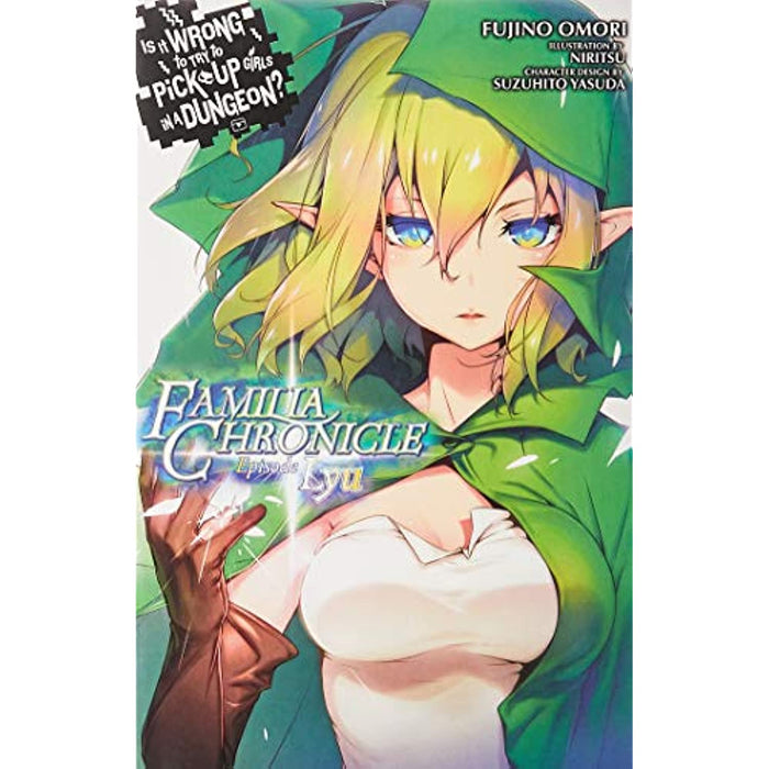 Is It Wrong to Try to Pick Up Girls in a Dungeon? Familia Chronicle Vol. 1 Book - Very Good - Attic Discovery Shop