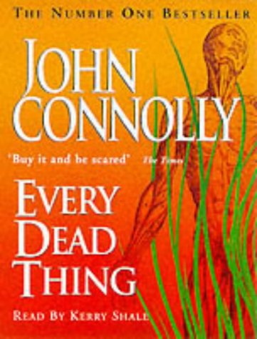 Every Dead Thing: John Connolly Thriller Cassette Audiobook - Very Good - Attic Discovery Shop