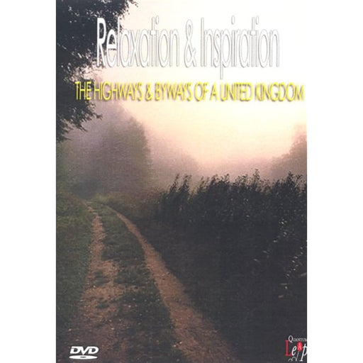 Relaxation & Inspiration - Highways And Byways Of UK - DVD R2 - (New, Torn Seal) - Like New - Attic Discovery Shop