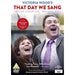 That Day We Sang [DVD] [2014] Region 2 (Victoria Wood's) - Michael Ball, - Very Good - Attic Discovery Shop