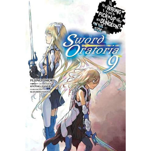 Is It Wrong to Try to Pick Up Girls in a Dungeon?, Sword Oratoria Vol. 9 Book - Very Good - Attic Discovery Shop