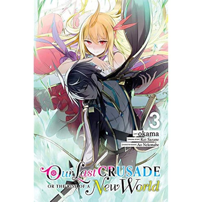 Our Last Crusade or the Rise of a New World, Vol. 3 Manga - Very Good - Attic Discovery Shop