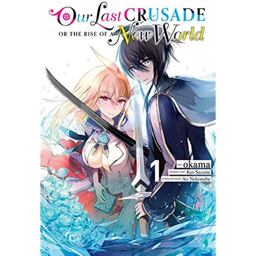 Our Last Crusade or the Rise of a New World, Vol. 1 Manga - Very Good - Attic Discovery Shop