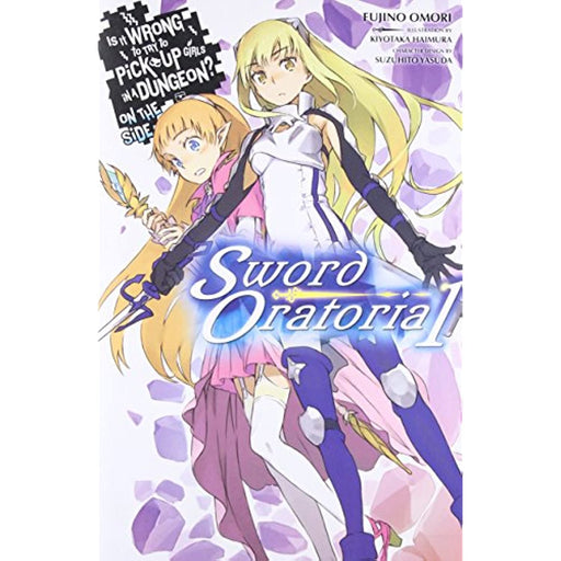 Is It Wrong to Try to Pick Up Girls in a Dungeon? Sword Oratoria, Vol. 1 Book - Very Good - Attic Discovery Shop