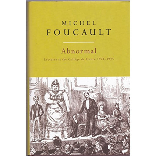 Abnormal Lectures at the College De France 1974-75 Hardback Book Michel Foucault - Good - Attic Discovery Shop