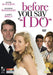 Before You Say I Do [DVD] [2009] [Region 2] - New Sealed - Attic Discovery Shop
