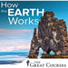 How the Earth Works (The Great Courses) Guidebook & CD/DVD Audiobook Set - Like New - Attic Discovery Shop